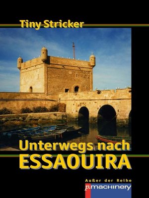 cover image of Unterwegs nach Essaouira